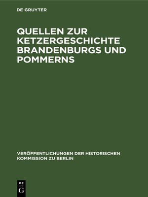 cover image of Quellen zur Ketzergeschichte Brandenburgs und Pommerns